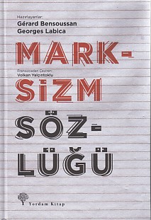 Marksizm Sözlüğü (Ciltli) %12 indirimli Gerard Bensoussan - Georges La