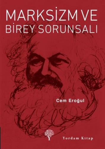 Marksizm ve Birey Sorunsalı %12 indirimli Cem Eroğul