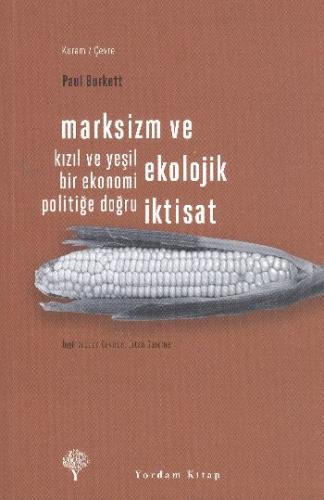 Marksizm ve Ekolojik İktisat %12 indirimli Paul Burkett