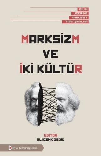 Marksizm ve İki Kültür Kolektif