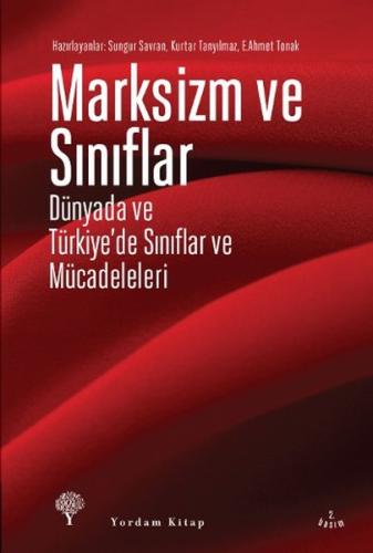 Marksizm ve Sınıflar %12 indirimli E. Ahmet Tonak