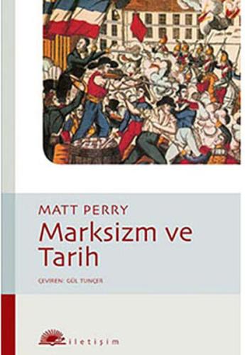 Marksizm ve Tarih %10 indirimli Matt Perry