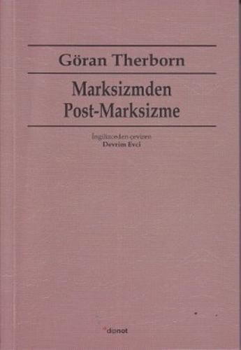 Marksizmden Post-Marksizme %10 indirimli Göran Therborn