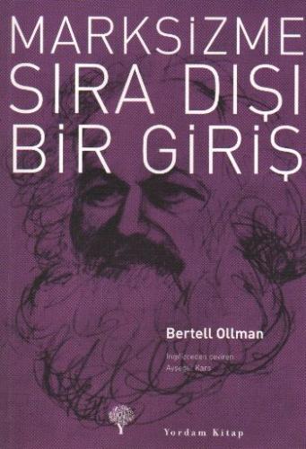 Marksizme Sıra Dışı Bir Giriş %12 indirimli Bertell Ollman