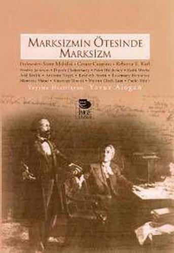 Marksizmin Ötesinde Marksizm %10 indirimli Derleme