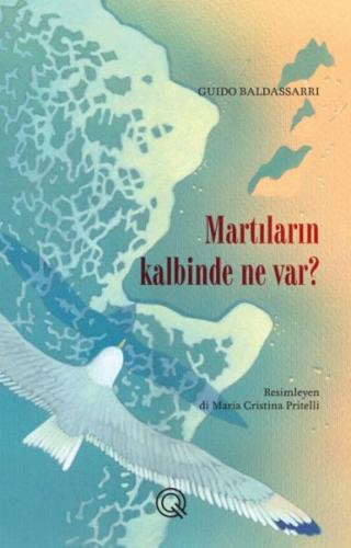 Martıların Kalbinde Ne Var? %20 indirimli Guido Baldassarri