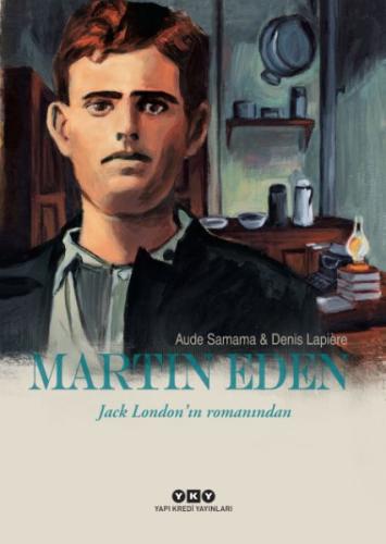 Martin Eden Jack London’ın Romanından %18 indirimli Aude Samama