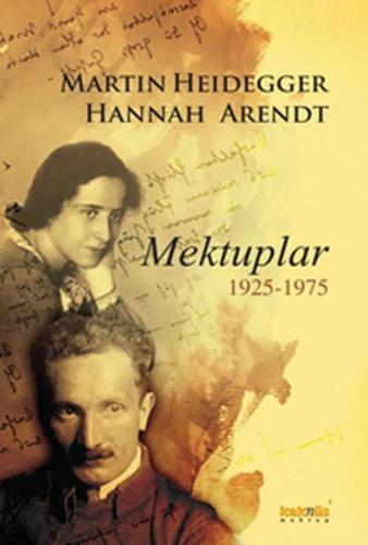 Martin Heidegger-Hannah Arendt Mektuplar 1925-1975 %8 indirimli Ursula