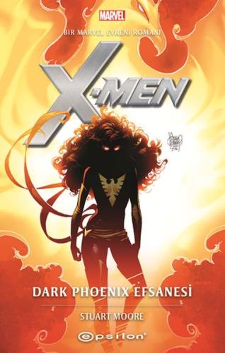 Marvel: X-Men: Dark Phoenix Efsanesi %10 indirimli Stuart Moore