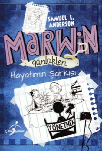 Marwin Günlükleri - Hayatımın Şarkısı Samuel L. Anderson