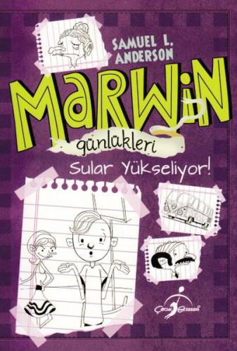 Marwin Günlükleri - Sular Yükseliyor! Samuel L. Anderson