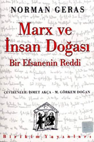 Marx ve İnsan Doğası Norman Geras