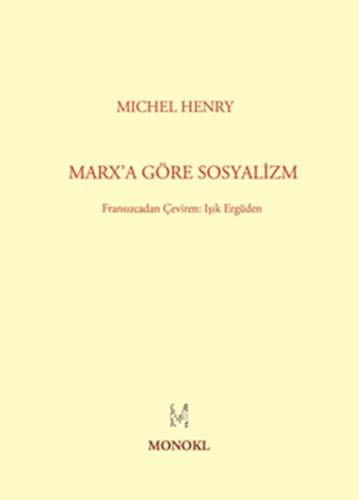 Marx'a Göre Sosyalizm %22 indirimli Michel Henry