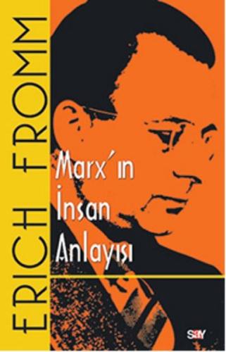 Marx'ın İnsan Anlayışı %14 indirimli Erich Fromm