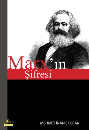 Marx'ın Şifresi %10 indirimli Mehmet İnanç Turan