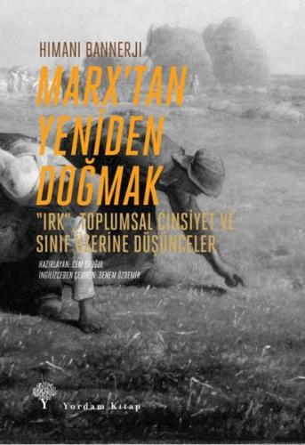 Marxtan Yeniden Doğmak %12 indirimli Himani Bannerji