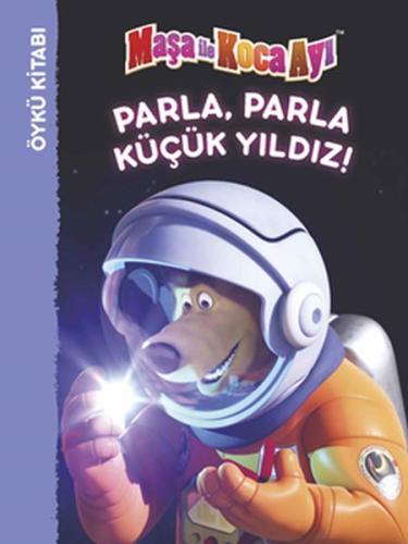 Maşa İle Koca Ayı - Parla Parla Küçük Yıldız! Kolektif