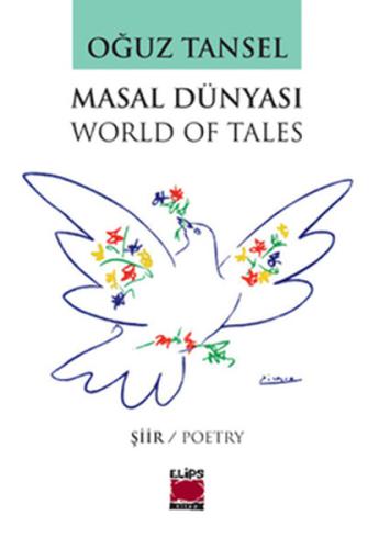 Masal Dünyası / World of Tales / Oğuz Tansel Oğuz Tansel