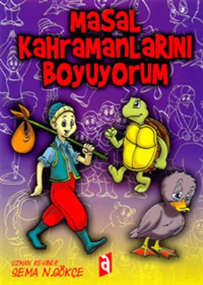 Masal Kahramanlarını Boyuyorum Sema Gökçe