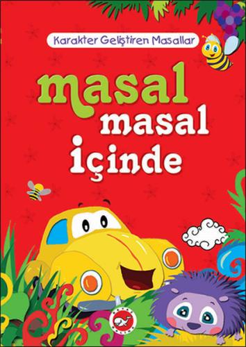 Masal Masal İçinde / Karakter Geliştiren Masallar %23 indirimli Kolekt