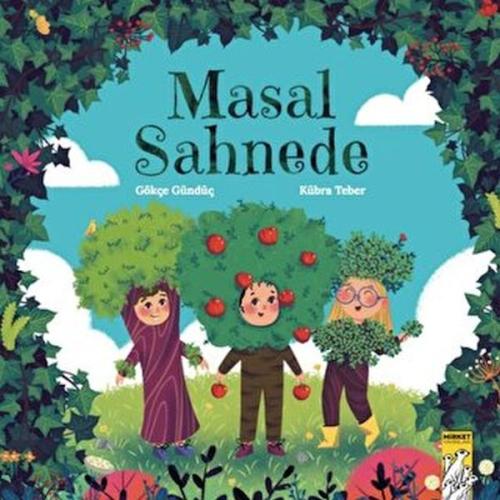 Masal Sahnede %13 indirimli Gökçe Gündüç