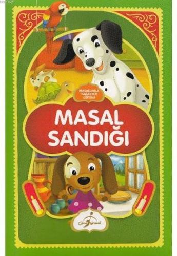 Masal Sandığı - Masallarla Karakter Eğitimi Ecehan Ergin Çetin