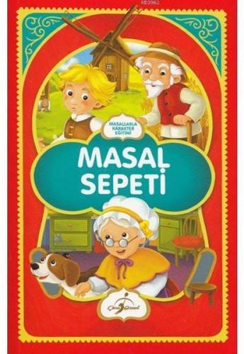 Masal Sepeti - Masallarla Karakter Eğitimi Ecehan Ergin Çetin