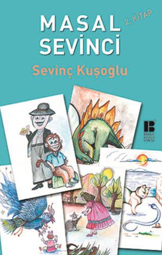 Masal Sevinci - 2. Kitap %14 indirimli Sevinç Kuşoğlu