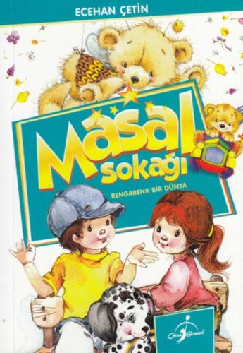 Masal Sokağı - Rengarenk Bir Dünya Ecehan Çetin