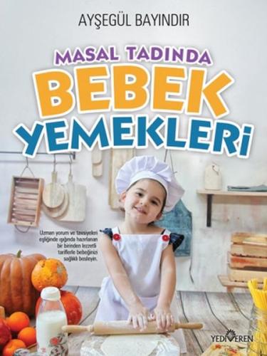 Masal Tadında Bebek Yemekleri %20 indirimli Ayşegül Bayındır