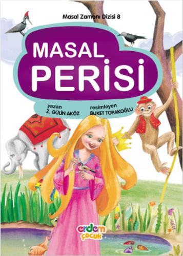 Masal Zamanı 8 - Masal Perisi %30 indirimli Z. Gülin Aköz