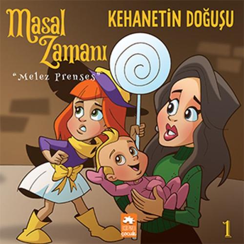 Masal Zamanı Melez Prenses 1-Kehanetin Doğuşu %20 indirimli Kolektif