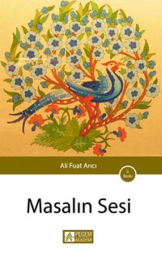 Masalın Sesi Ali Fuat Arıcı