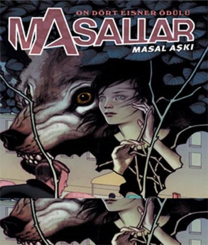 Masallar 3 - Masal Aşkı Bill Willingham