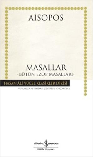 Masallar (Bütün Ezop Masalları) (Ciltli) %31 indirimli Aisopos