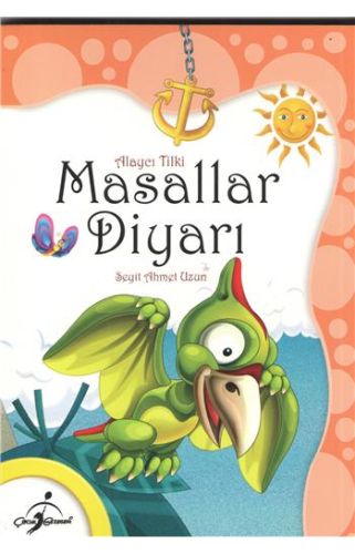 Masallar Diyarı - Alaycı Tilki (Cep Boy) Seyit Ahmet Uzun