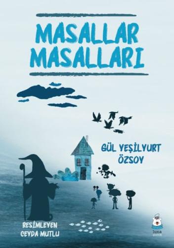 Masallar Masalları %13 indirimli Gül Yeşilyurt Özsoy