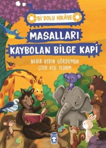 Masalları Kaybolan Bilge Kapi - Bi' Dolu Hikaye %15 indirimli Nehir Ay