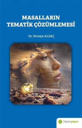 Masalların Tematik Çözümlemesi %15 indirimli Fevziye Alsaç