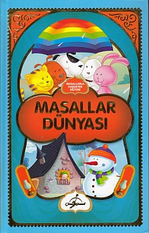 Masallarla Karakter Eğitimi - Masallar Dünyası Ecehan Ergin Çetin