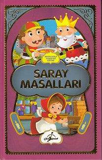 Masallarla Karakter Eğitimi - Saray Masalları Ecehan Ergin Çetin