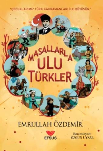 Masallarla Ulu Türkler %22 indirimli Emrullah Özdemir