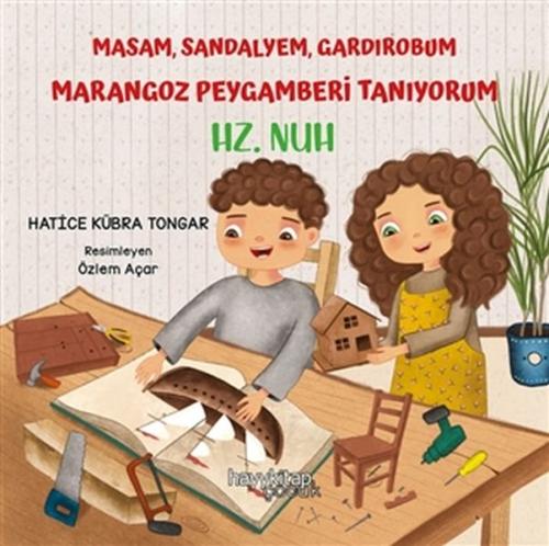 Masam Sandalyem Gardırobum Marangoz Peygamberi Tanıyorum - Hz. Nuh %15