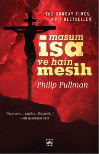 Masum İsa ve Hain Mesih %12 indirimli Philip Pullman