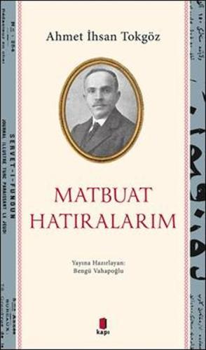 Matbuat hatıralarım %10 indirimli Bengü Vahapoğlu