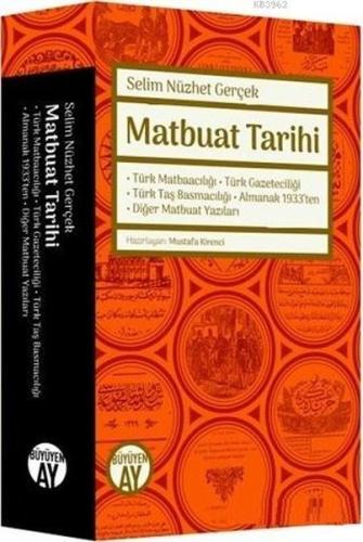 Matbuat Tarihi Selim Nüzhet Gerçek