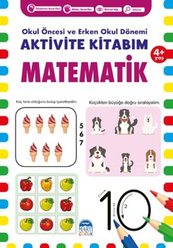 Matematik 4+ Yaş - Okul Öncesi ve Erken Okul Dönemi Aktivite Kitabım %