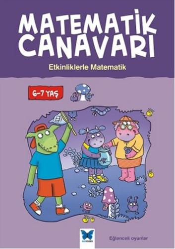 Matematik Canavarı - Etkinliklerle Matematik %14 indirimli Alison Oliv