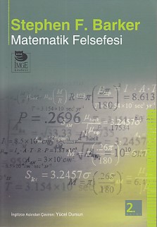 Matematik Felsefesi %10 indirimli Stephen F. Barker