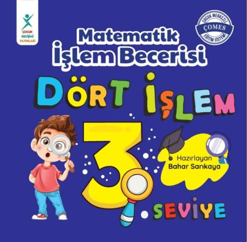 Matematik İşlem Becerisi Dört İşlem 3. Seviye %23 indirimli Bahar Sarı